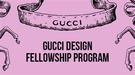 gucci design fellowship program|Gucci company.